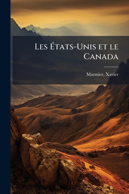 Les États-Unis et le Canada [French] 1178849090 Book Cover