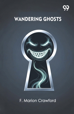 Wandering Ghosts 9373401661 Book Cover