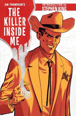 Jim Thompson's the Killer Inside Me 1631408542 Book Cover