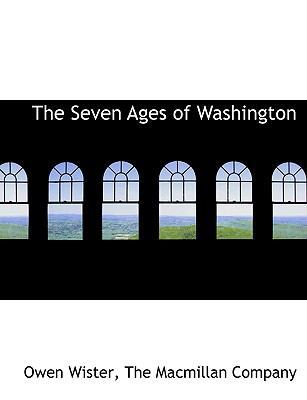 The Seven Ages of Washington 1140638408 Book Cover