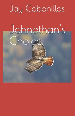 Johnathan's Choice B09TZBPZJ1 Book Cover