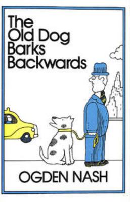 The Old Dog Barks Backwards 0316598046 Book Cover