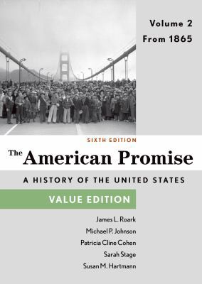 The American Promise, Value Edition, Volume 2: ... 1457687941 Book Cover