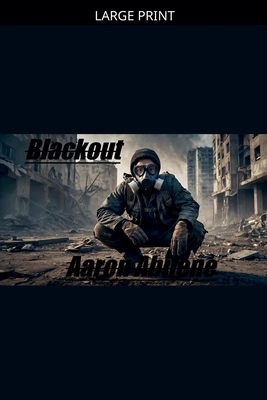 Blackout [Large Print] B0GZCL8RHY Book Cover