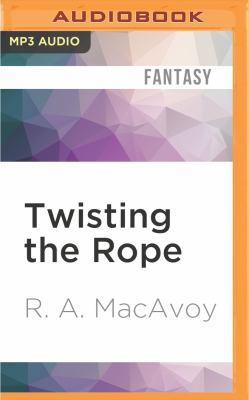 Twisting the Rope 1522607706 Book Cover
