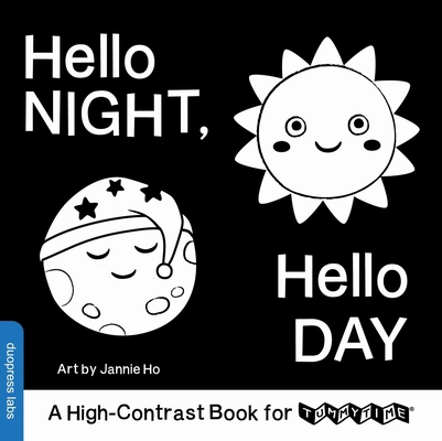 Hello Night, Hello Day: A High-Contrast Book fo... 1464237867 Book Cover