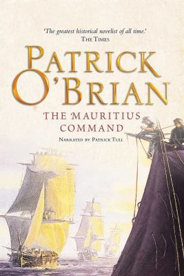 The Mauritius Command (The Aubrey/Maturin serie... 0788798766 Book Cover