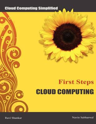 Cloud Computing First Steps: Cloud Computing fo... 1478130083 Book Cover