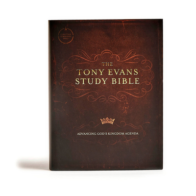 CSB Tony Evans Study Bible, Hardcover: Study No... 1433606860 Book Cover