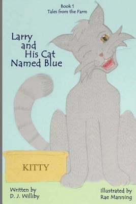 Larry and His Cat Named Blue 069285861X Book Cover
