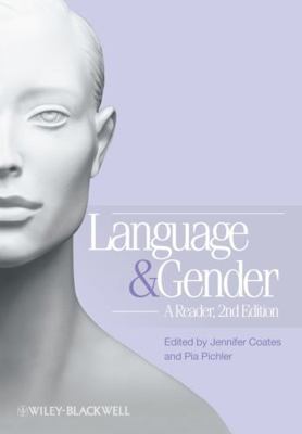 Language and Gender - A Reader 2e 1405191449 Book Cover