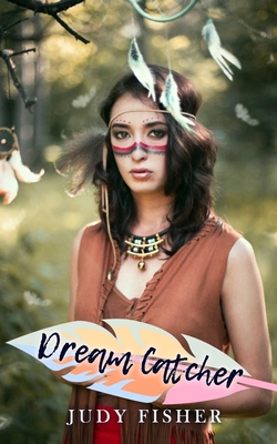 Dream Catcher B08HGRW9L8 Book Cover