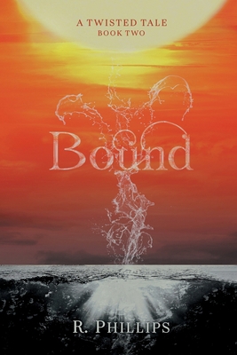 Bound (A Twisted Tale) B0BJ4V7FH8 Book Cover