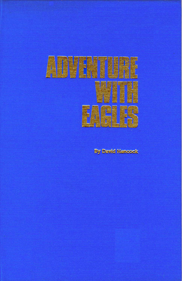 Adventure With Eagles 0919654223 Book Cover