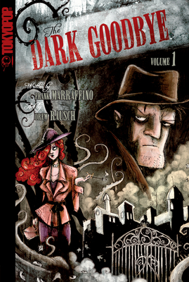 Dark Goodbye, Volume 1 1598169726 Book Cover