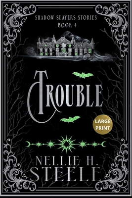 Trouble Large Print [Large Print] 1951582470 Book Cover