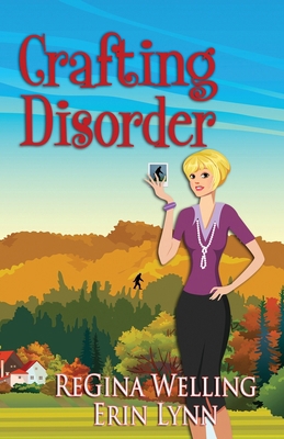 Crafting Disorder: Quirky Cozy Mysteries 1953044182 Book Cover