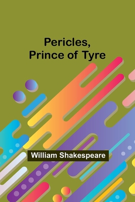 Pericles, Prince of Tyre 9357397019 Book Cover
