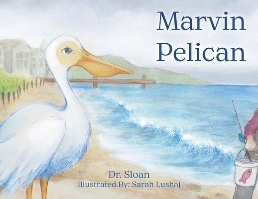 Marvin Pelican            Book Cover