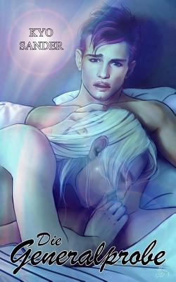 Die Generalprobe [German] 1548975451 Book Cover