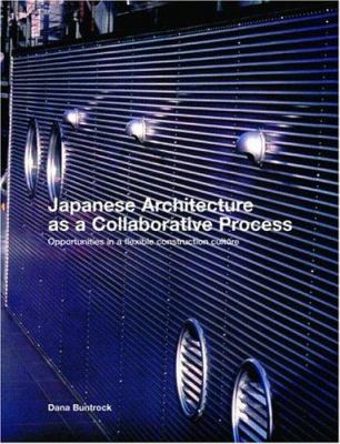 Japanese Architecture as a Collaborative Proces... 0419251405 Book Cover