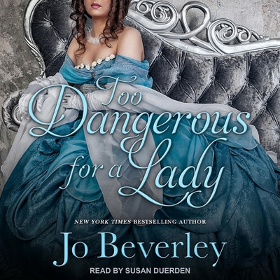Too Dangerous for a Lady B0BGNKJNH6 Book Cover