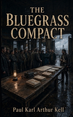 The Bluegrass Compact B0HJ6NP6XC Book Cover