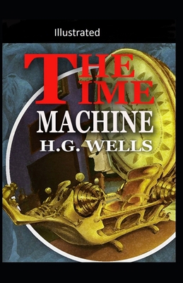 Paperback The Time Machine -illustrated Book