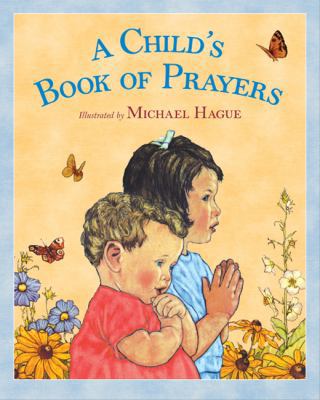 A Child's Book of Prayers 0312645767 Book Cover