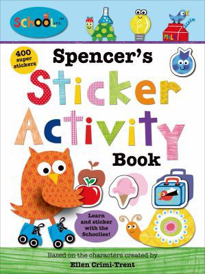 Spencer's Sticker Activity Book [With Sticker(s)] 0312516762 Book Cover