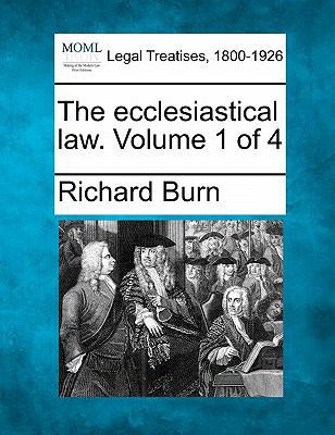 The ecclesiastical law. Volume 1 of 4 1240180519 Book Cover