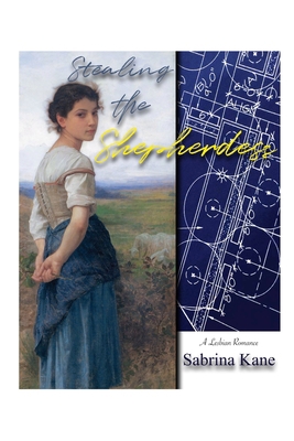 Stealing the Shepherdess: A Lesbian Romance B0D677X4DB Book Cover
