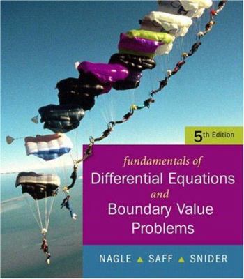 Fundamentals of Differential Equations and Boun... 0321419219 Book Cover