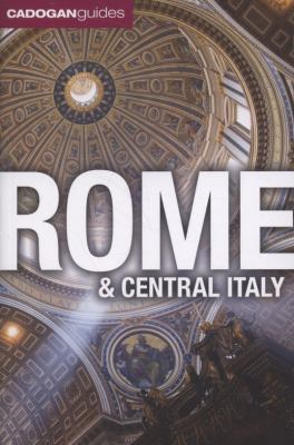 Rome & Central Italy (Cadogan Guides) 1860114105 Book Cover