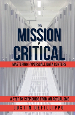 The Mission is Critical: Mastering Hyperscale D... B0DLF1RLTP Book Cover