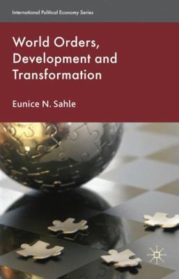 World Orders, Development and Transformation 0230221076 Book Cover