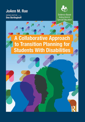 A Collaborative Approach to Transition Planning... 1032953586 Book Cover