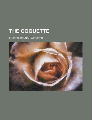 The Coquette 1153698862 Book Cover
