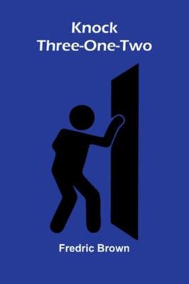 Knock Three-One-Two [French] 9371770201 Book Cover