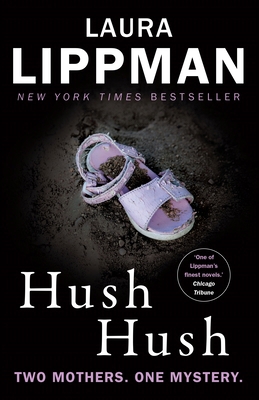 Hush Hush: A Tess Monaghan Novel 0571321410 Book Cover