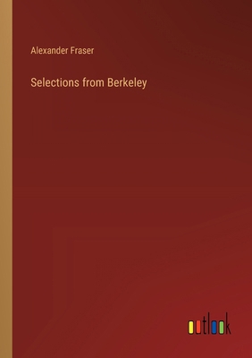 Selections from Berkeley 3368846787 Book Cover