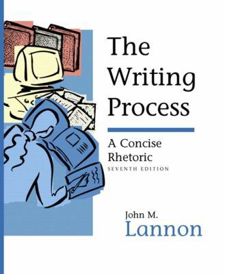 The Writing Process: A Concise Rhetoric 032107663X Book Cover