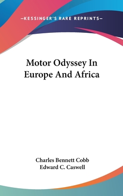 Motor Odyssey In Europe And Africa 1104843188 Book Cover