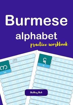 Burmese alphabet practice workbook 1795698136 Book Cover