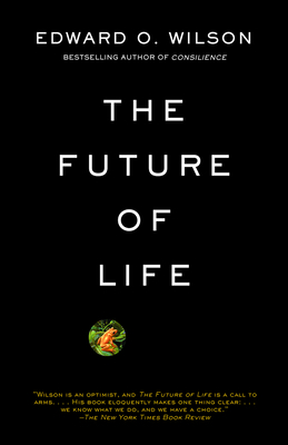 The Future of Life: ALA Notable Books for Adults B001U9M1IY Book Cover