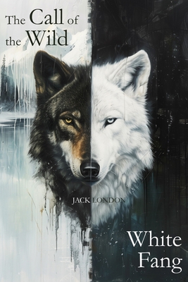 The Call of the Wild & White Fang 8794559244 Book Cover