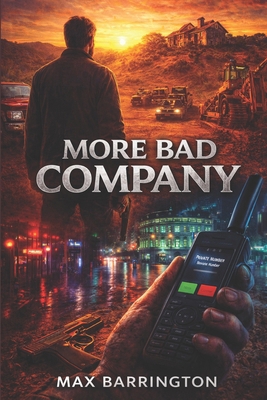 More Bad Company: Three Short Stories B0DBVM75YQ Book Cover