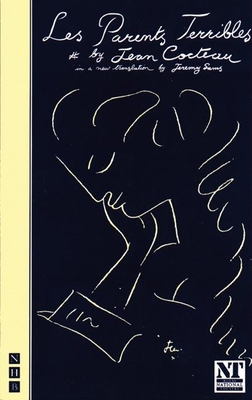 Les Parents Terribles 1854592564 Book Cover