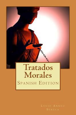 Tratados Morales (Spanish Edition) [Spanish] 197457119X Book Cover