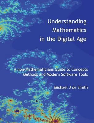 Understanding Mathematics in the Digital Age: A... 1912556006 Book Cover